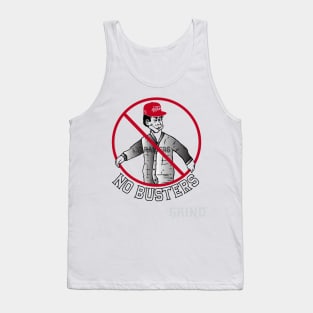 NO BUSTERS Tank Top